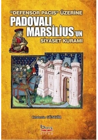 Padovalı Marsilius'un Siyaset Kuramı