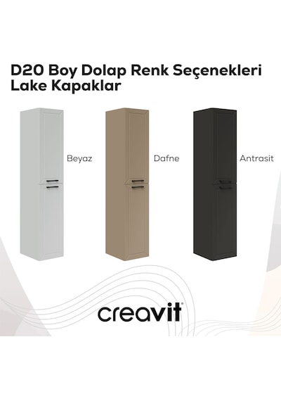 Creavit D20 30 Cm Sağa Açılır Boy Dolabı Antrasit Lake Antrasit Creavit D20 30 Cm Sağa Açılır Boy Dolabı Antrasit Lake Antrasit
