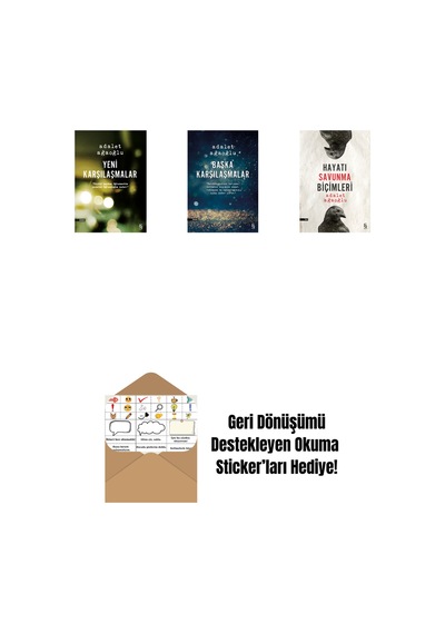 Yeni Karşılaşmalar + Başka Karşılaşmalar + Hayatı Savunma Biçimleri + Okuma Sticker'ları