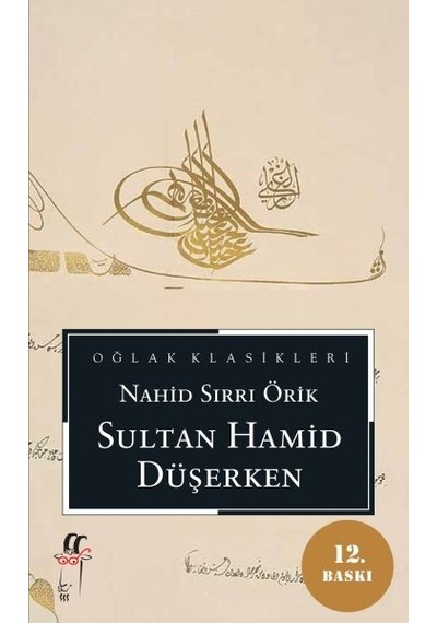 Kitabevimden Sultan Hamid Düşerken