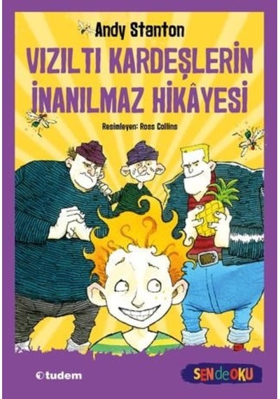 Tudem Edebiyat-sen De Oku - Vızıltı Kardeşlerin İnanılmaz Hikâyesi