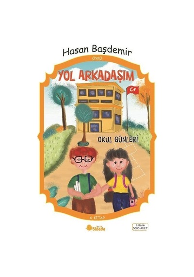 Yol Arkadaşım Okul Günleri - Hasan Başdemir - Sinada Çocuk