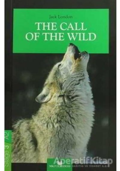 Stage-3 The Call Of The Wild - İngilizce Hikaye - Jack London - MK Publications