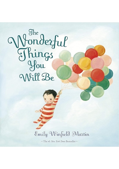 The Wonderful Things You Will Be