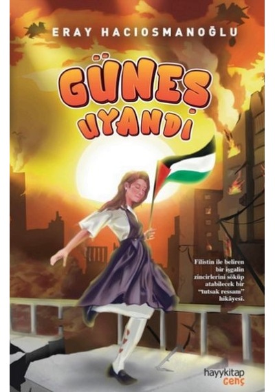 Güneş Uyandı Eray Hacıosmanoğlu