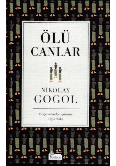 Ölü Canlar-Bez Ciltli - Nikolay Gogol - Koridor Yayıncılık