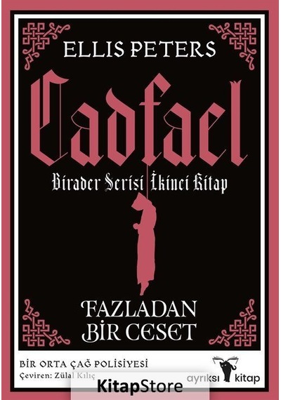 Fazladan Bir Ceset / Cadfael Birader 2 / Ellis Peters