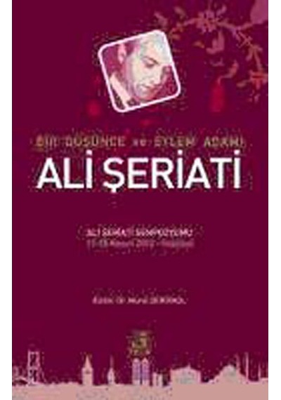 Bir Düşünce ve Eylem Adamı Ali Şeriati- Fecr Yayınları