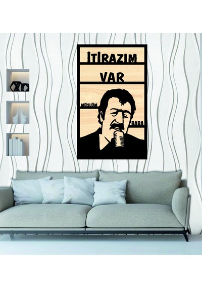 Müslüm Baba İtirazım Var Ahşap Duvar Tablo