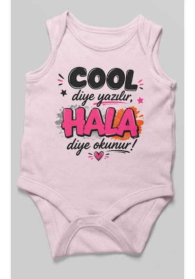 Morivokids Cool Diye Yazılır Hala Diye Okunur Sıfır Kol Bebek Body %100 Pamuk Bebe Pembe