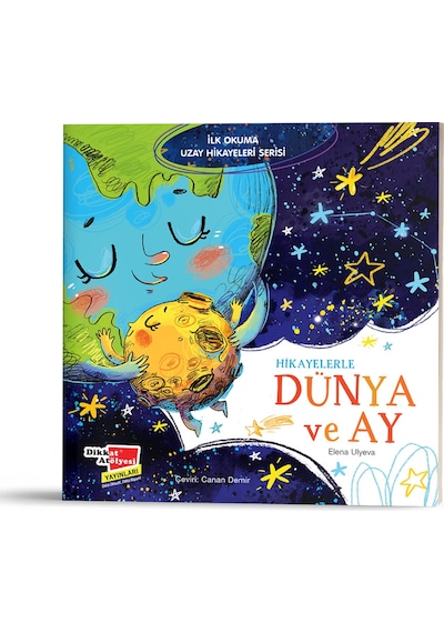 İlk Okuma Uzay Hikayeleri Serisi Hikayelerle Dünya ve Ay