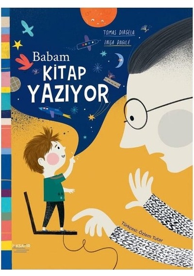 Babam Kitap Yazıyor - Inga Dagile -  Tomas Dirgela - İlksatır Yayınevi