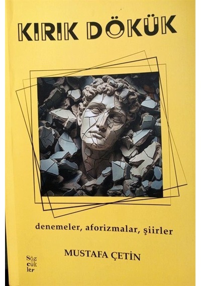 Kırık Dökük - Mustafa Çetin - Sözcükler