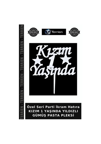 Özel Seri Parti İkram Hatıra Kızım 1 Yaşında Yıldızlı Gümüş Pasta Pleksi