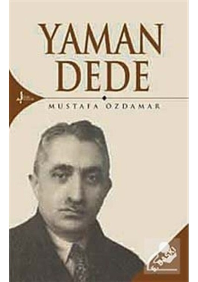 Yaman Dede - Mustafa Özdamar - Kırk Kandil Yayınları
