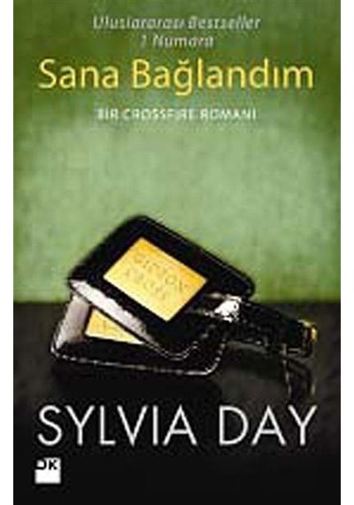 Sana Bağlandım - Sylvia Day - Doğan Kitap