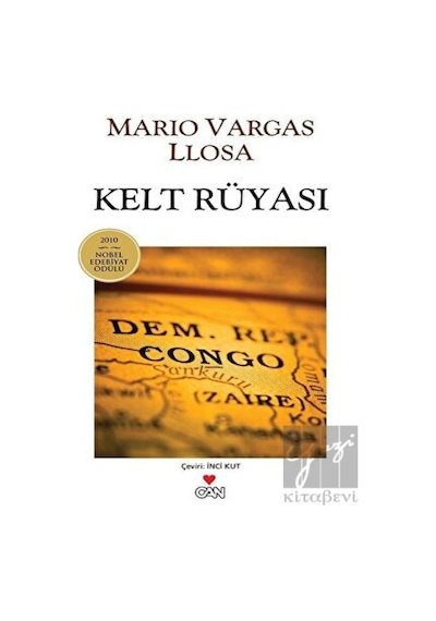 Kelt Rüyası - Mario Vargas Llosa - Can Yayınları