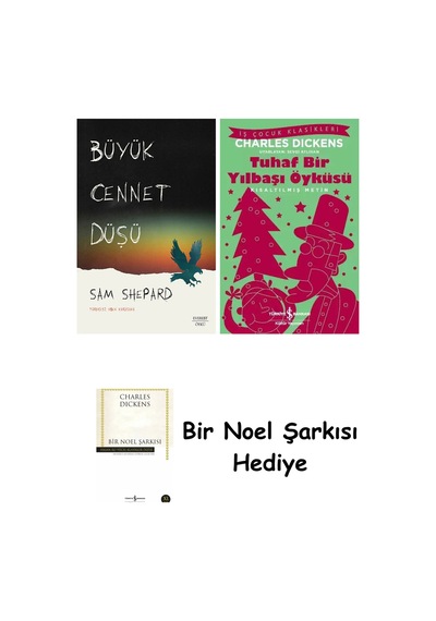 Büyük Cennet Düşü + Tuhaf Bir Yılbaşı Öyküsü + Bir Noel Şarkısı