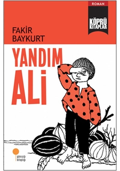Köprü Kitaplar 13 - Yandım Ali - Fakir Baykurt - Günışığı Kitaplığı