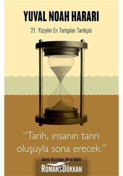 Yuval Noah Harari: 21. Yüzyılın En Tartışılan Tarihçisi - Murat Nedim - Karakarga