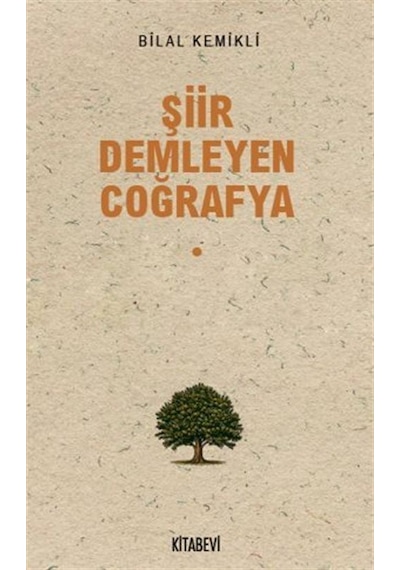 Şiir Demleyen Coğrafya / Bilal Kemikli