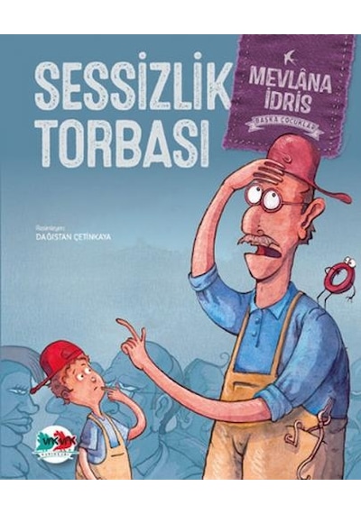 Sessizlik Torbası-Başka Çocuklar - Dağıstan Çetinkaya - Vakvak Yayınları