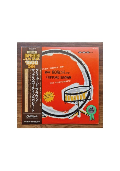 Max Roach And Clifford Brown The Best Of Max Roach And Clifford Brown In Concert