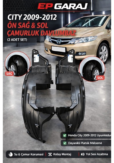 Honda Cıty 2009 2012 Model Sağ & Sol Çamurluk Davlumbaz Takımı