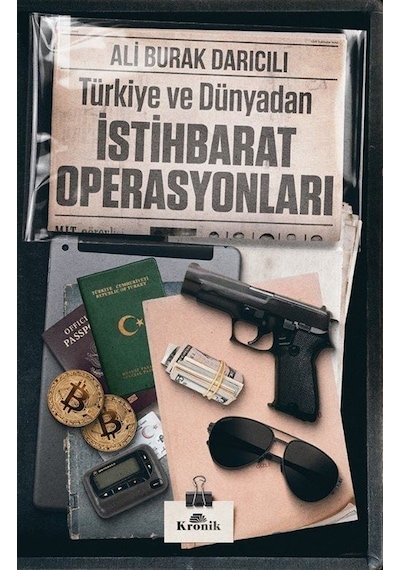 Türkiye Ve Dünyadan İstihbarat Operasyonları / Ali Burak Darıcılı