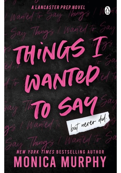 Things I Wanted To Say