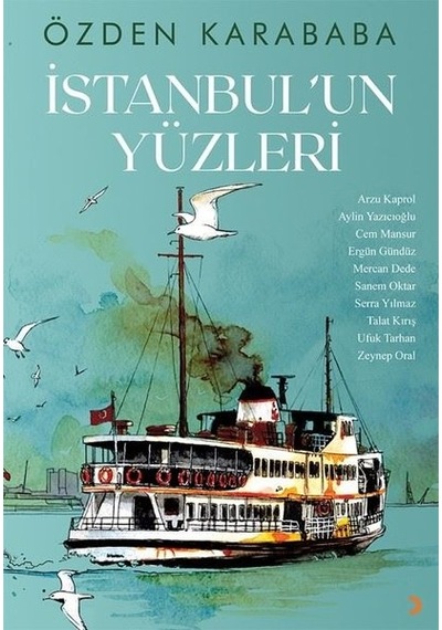 İstanbulun Yüzleri - Özden Karababa - Cinius