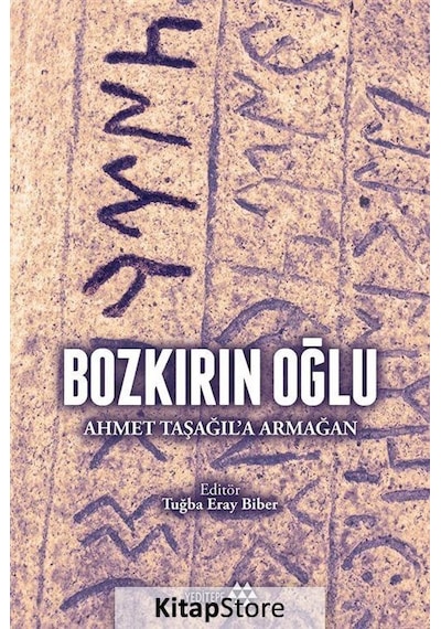 Bozkırın Oğlu-Ahmet Taşağıl'a Armağan- Yeditepe Yayınevi