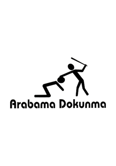 Arabama Dokunma Siyah Sticker - Araba Sticker