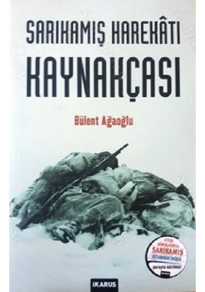 Sarıkamış Harekatı Kaynakçası