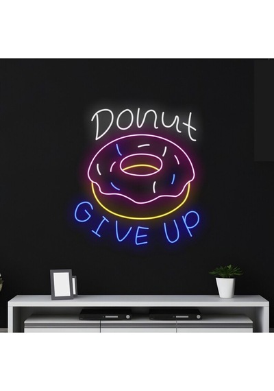 Donut Gıve Up Yazılı Ve Şekilli Neon Tabela Çok Renkli