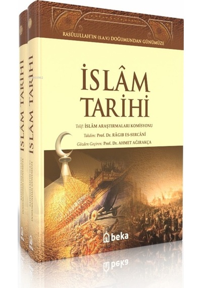 Rasulullah'ın S.a.v. Doğumundan Günümüze İslam Tarihi 2 Cilt Takım