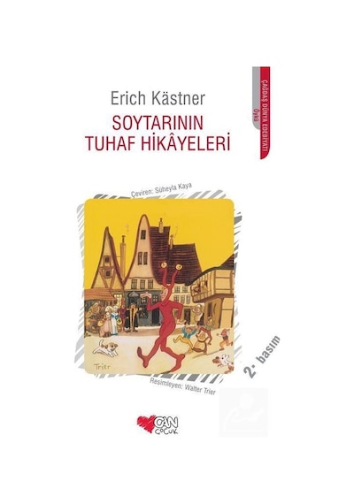 Soytarının Tuhaf Hikayeleri / Erich Kastner