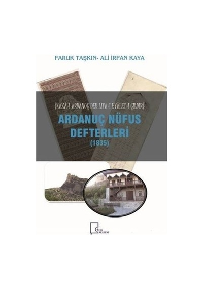 Ardanuç Nüfus Defterleri 1835 - Ali İrfan Kaya - Gece Akademi