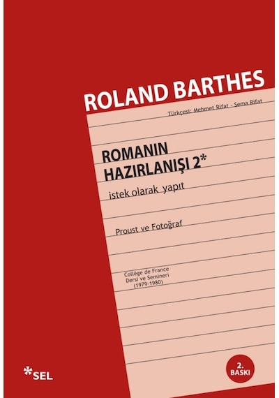 Romanın Hazırlanışı 2 - Roland Barthes - Sel Yayıncılık