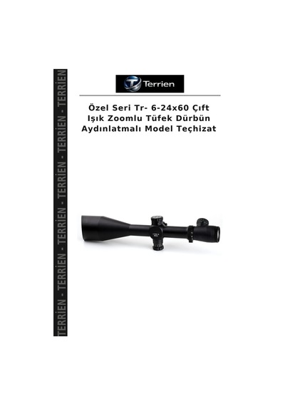 Özel Seri Tr- 6-24x60 Çıft Işık Zoomlu Dürbün Aydınlatmalı Model Teçhizat Diğer