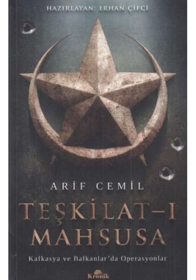 Teşkilat I Mahsusa-Kronik Kitap