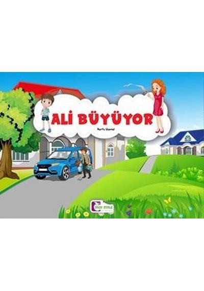 Ali Büyüyor - Zarife Üspolat - Mor Elma Yayıncılık