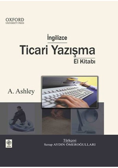 İngilizce Ticari Yazışma El Kitabı- Ekin Basım Yayın