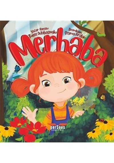 Merhaba - Hansev Tuğçe Odabaşıoğlu - Perseus Yayınevi