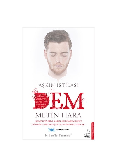 Aşkın İstilası - Dem - Metin Hara - Destek Yayınları