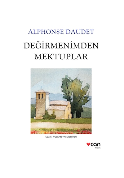 Değirmenimden Mektuplar - Alphonse Daudet -  Can Yayınları