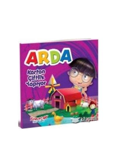 Arda Korton Çiftlik Yapıyor - Yumurcak Yayınları