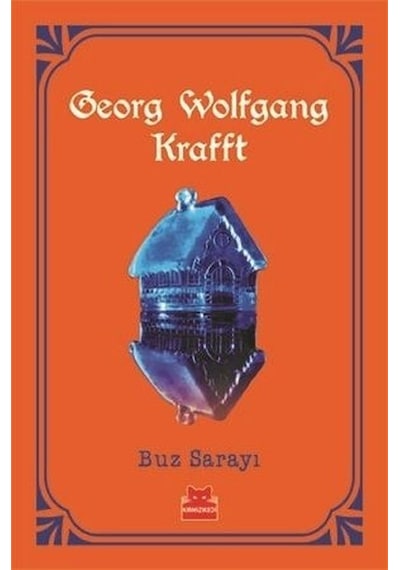 Buz Sarayı - Turuncu Kitaplar - Georg Wolfgang Krafft