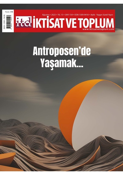 İktisat Ve Toplum 154.sayı Ağustos 2023