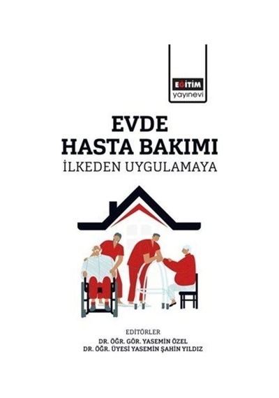 Evde Hasta Bakımı / Kolektif